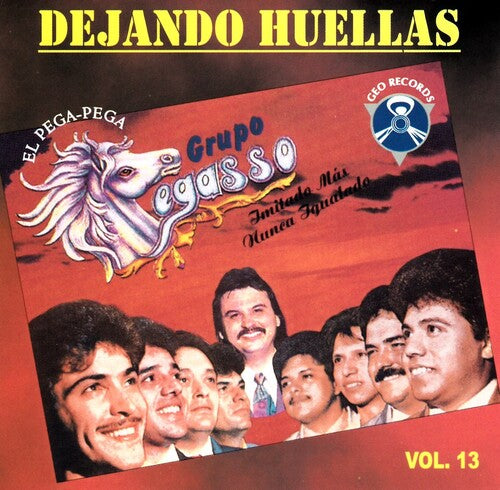 Pegasso De Emilio Reyna - Dejando Huellas Vol. 13 - Music CD