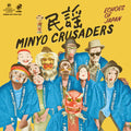 Minyo Crusaders - Echoes Of Japan - Vinyl Record