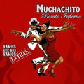 Muchachito Bombo Infierno - Vamos Que Nos Vamos - Vinyl Record