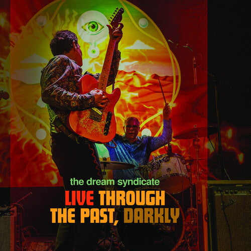 Dream Syndicate - Live Through The Past Darkly - Music CD