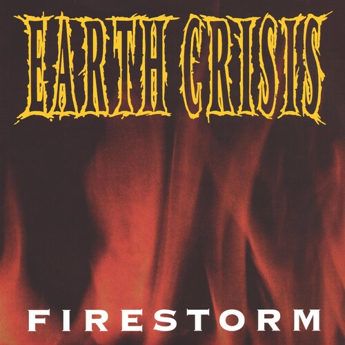 Earth Crisis - Firestorm - Vinyl Record