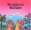 Brothers Of The Baladi - Hope - Music CD