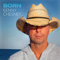 Chesney,kenny - Born - Music CD