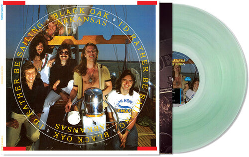 Black Oak Arkansas - I'd Rather Be Sailing - Coke Bottle Green