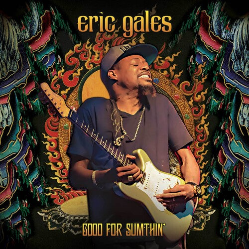 Gales,eric - Good For Sumthin' - Music CD