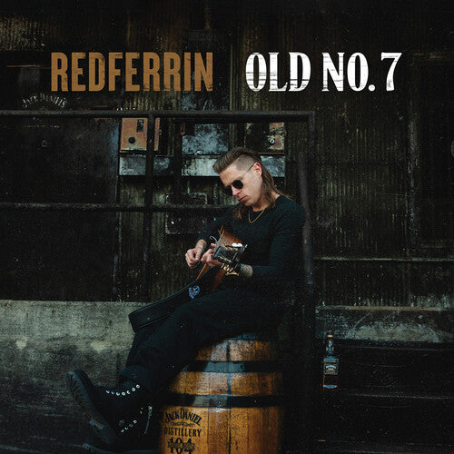 Redferrin - Old No. 7 - Music CD