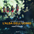 Piccioni,piero - L'alba Dell'uomo - Music CD