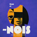 Nois - Kinds Of Nois - Music CD