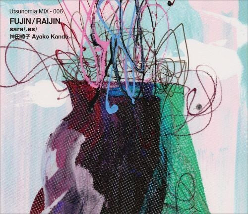 Sara(.es) & Ayako Kanda - Fujin / Raijin - Music CD