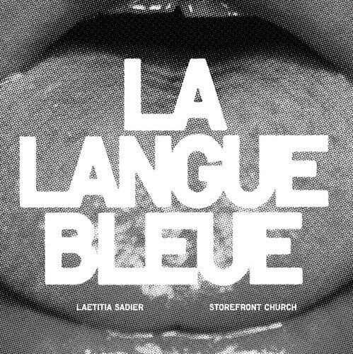 Sadier,laetitia & Storefront Church - Langue Bleue - Vinyl Record