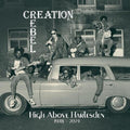 Creation Rebel - High Above Harlesden 1978-2023 - Music CD