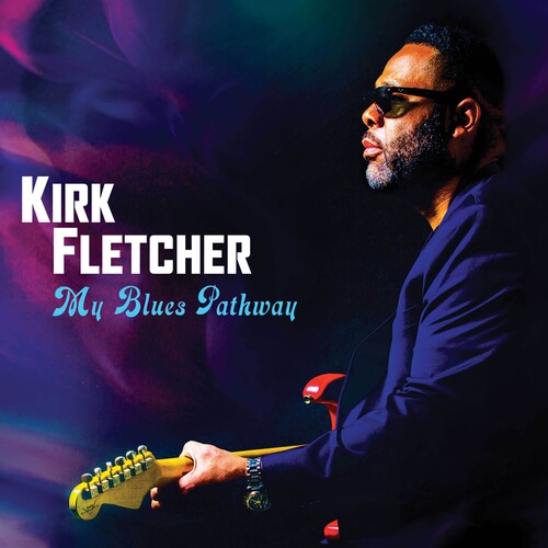 Fletcher,kirk - My Blues Pathway - Music CD