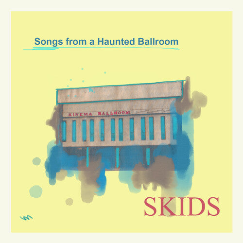 Skids - Songs From A Haunted Ballroom - Music CD