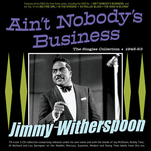 Witherspoon,jimmy - Ain't Nobody's Business: The Singles Collection - Music CD