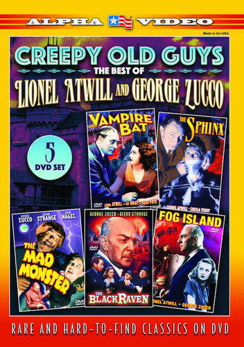 Creepy Old Guys: Best Of Lionel Atwill & George - Creepy Old Guys: Best Of Lionel Atwill & George - DVD