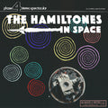 Hamiltones - In Space - Vinyl Record