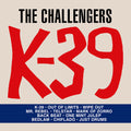 Challengers - K-39 - Music CD