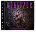 Believer - Extraction From Mortality - Music CD