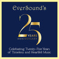 Eversound's 25th Anniversary Celebration / Var - Eversound's 25th Anniversary Celebration / Var - Music CD