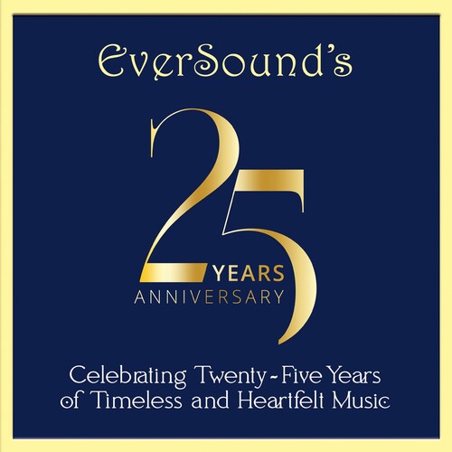 Eversound's 25th Anniversary Celebration / Var - Eversound's 25th Anniversary Celebration / Var - Music CD
