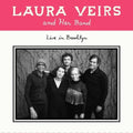 Veirs,laura - Laura Veirs And Her Band - Live In Brooklyn - Vinyl Record