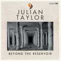 Taylor,julian - Beyond The Reservoir - Vinyl Record