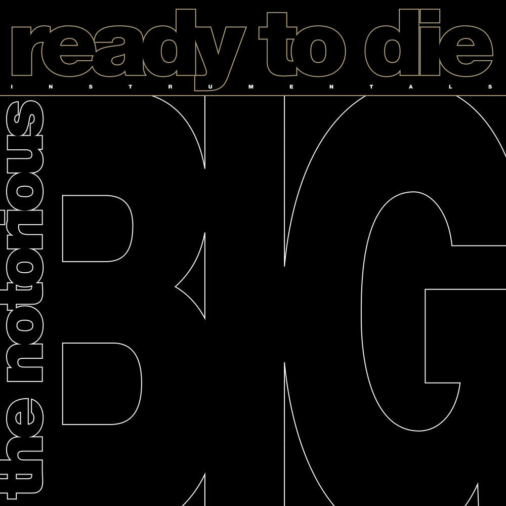 Notorious B.I.G - Ready To Die: The Instrumentals (Ofgv) [Record Store Day]