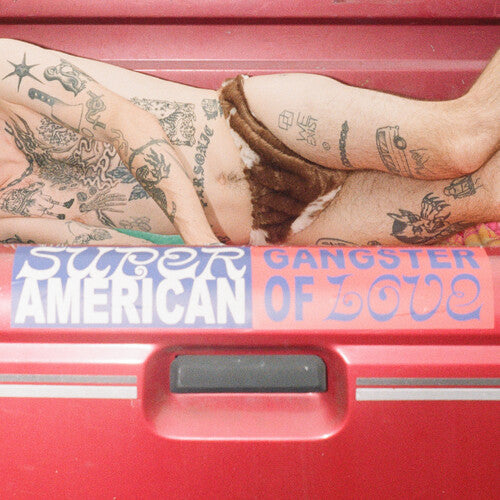 Super American - Gangster of Love [Blue]