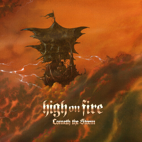 High On Fire - Cometh The Storm - Music CD