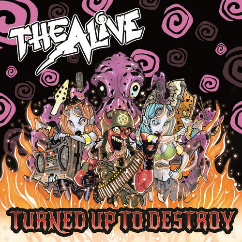 Alive - Turned Up To Destroy - Music CD