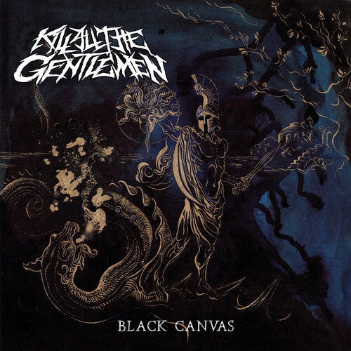Kill All The Gentlemen - Black Canvas - Music CD