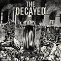 Decayed - Corrupt Politicians Will Never Set You Free - Music CD