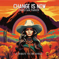 Parker,christian - Change Is Now: A Tribute To The Byrds - Music CD