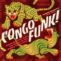 Congo Funk - Sound Madness From The Shores / Var - Congo Funk - Sound Madness From The Shores / Var - Vinyl Record