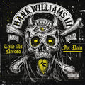 Williams Iii,hank - Take As Needed For Pain - Music CD