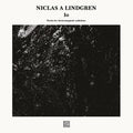 Lindgren,niclas A - Io: Works For Electromagnetic Radiations - Vinyl Record