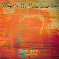 Margot & Nuclear So And So's - Rot Gut Domestic + Farewell My Grim Reaper Prince - Vinyl Record