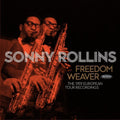 Rollins,sonny - Freedom Weaver: The 1959 European Recordings - Music CD