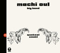 Machi Oul Big Band - Quetzalcoatl - Music CD