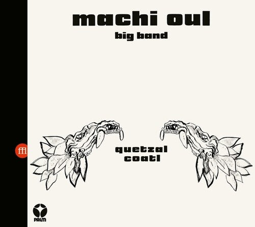 Machi Oul Big Band - Quetzalcoatl - Music CD