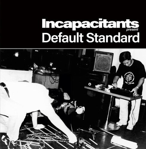 Incapacitants - Default Standard - Vinyl Record