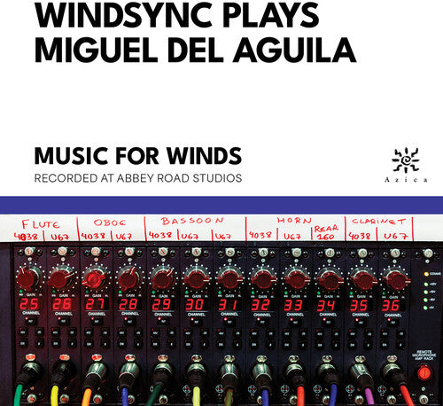 Del Aguila / Windsync - Windsync Plays Miguel Del Aguila - Music CD