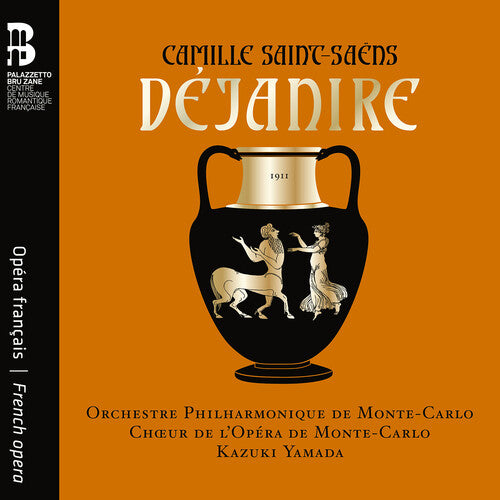 Saint-saens / Yamada / Dowsley - Dejanire - Music CD