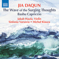 Daqun / Klauza / Haufa - Wave Of Surging Thoughts Bashu Capriccio - Music CD