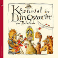 Woods / Heuberger / Kempf - Karneval Der Dinosaurier - Music CD