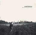 The Innocence Mission - Small Planes