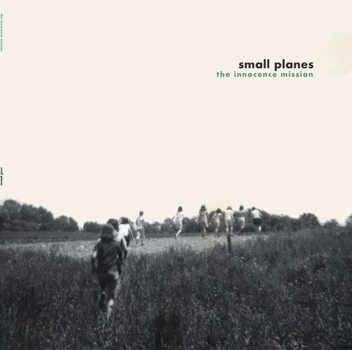 The Innocence Mission - Small Planes