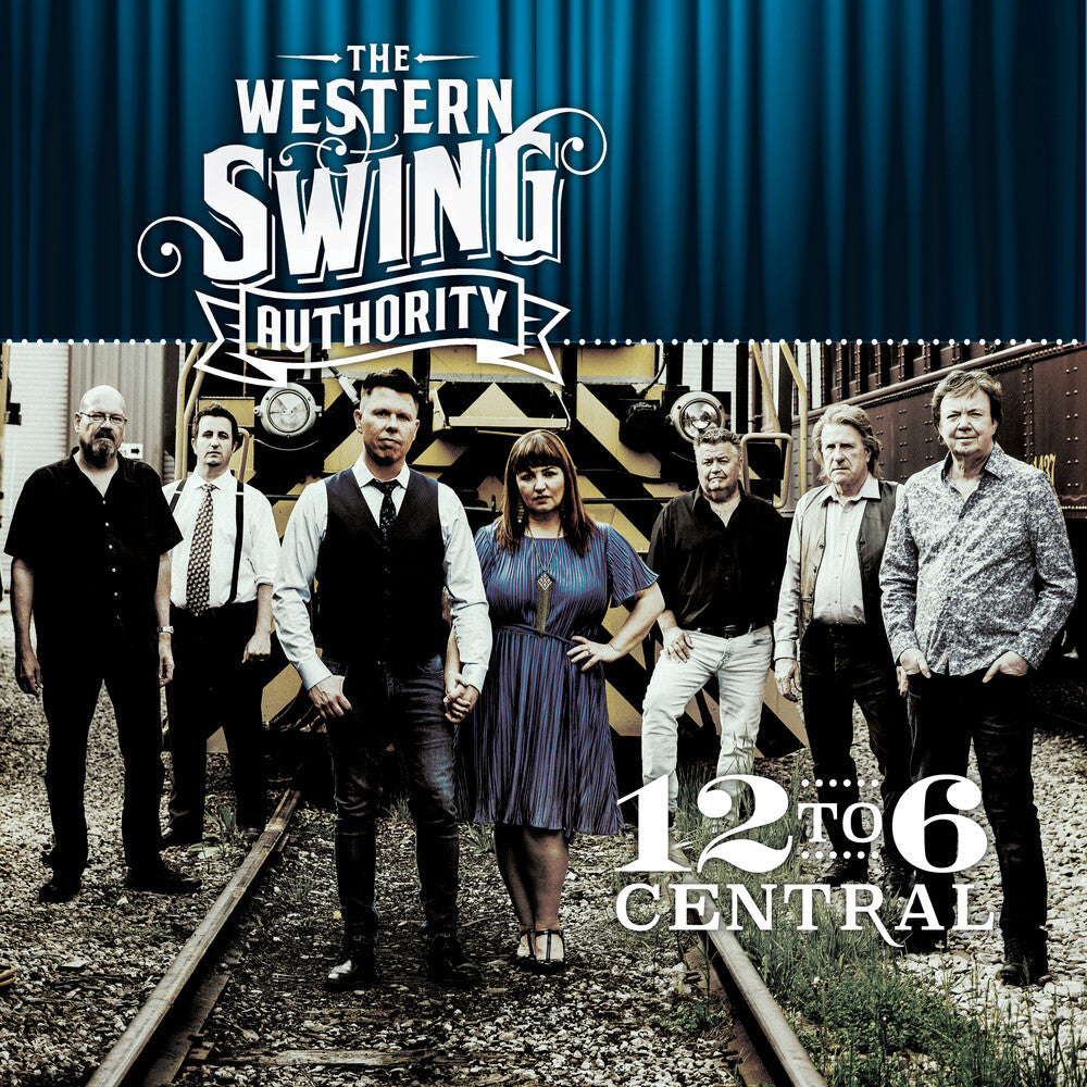 Pre-Order: Western Swing Authority - 12 To 6 Central [CD]
