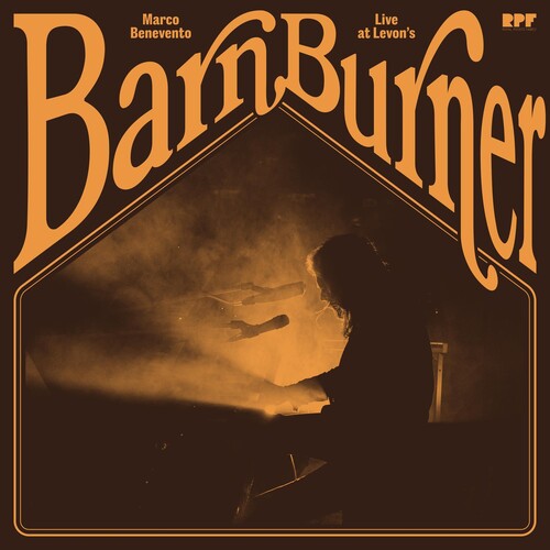 Benevento,marco - Barn Burner: Live At Levon's - Vinyl Record