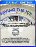 Saving The Ice - Saving The Ice - Blu-ray